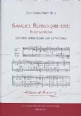 SAMUEL RUBIO (1912-2012). IN MEMORIAM. ESTUDIOS SOBRE TOMÁS LUIS DE VICTORIA